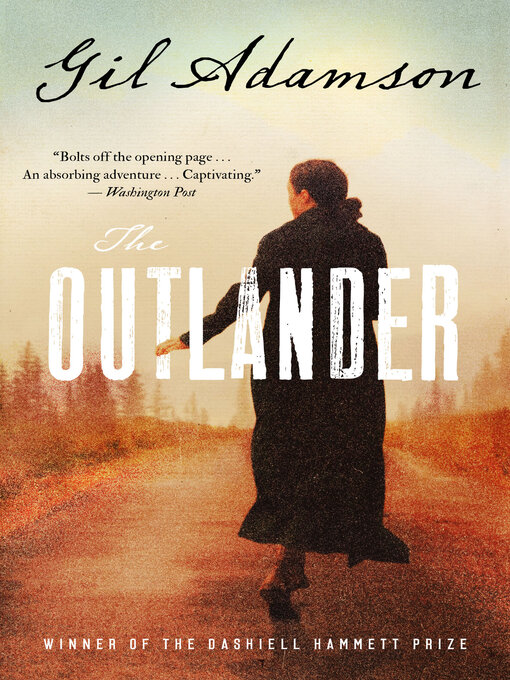 Title details for The Outlander by Gil Adamson - Available